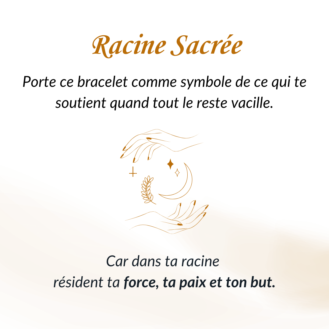 Bracelet Racine Sacrée